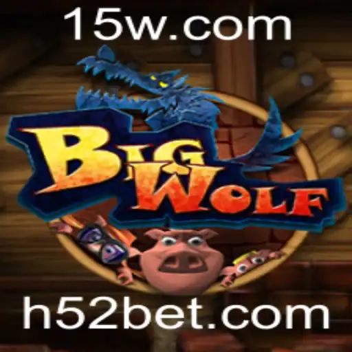 BigWolf: Descubra o Empolgante Universo do Novo Jogo com a Palavra-Chave 52BET