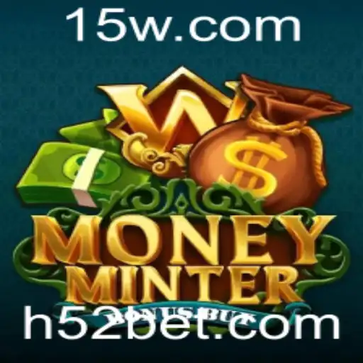 Descubra o Fascinante Universo de MoneyMinterBonusBuy com 52BET